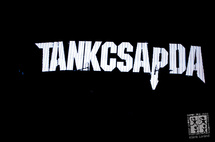 Tankcsapda - május 2.